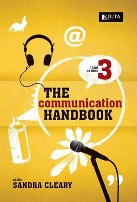 The communication handbook by sandra cleary. - Zeit in der spannung von werden und handeln bei victor emil freiherr v. gebsattel.